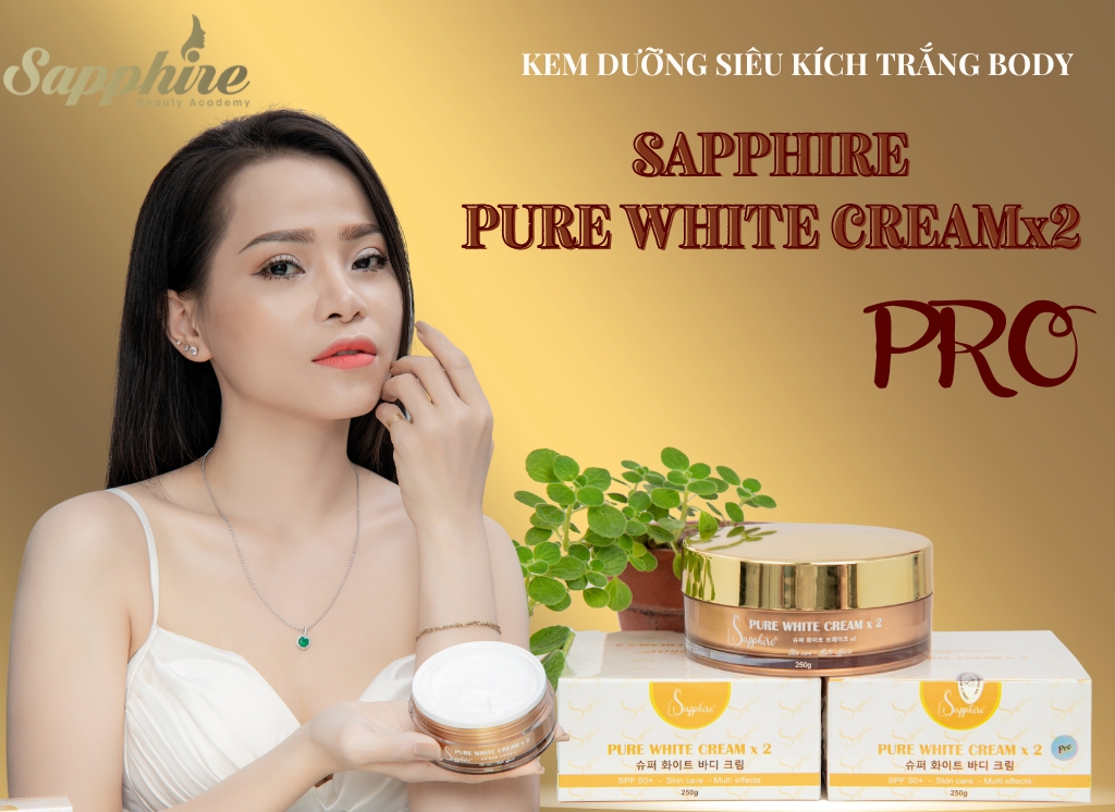 Kem dưỡng siêu kích trắng body Sapphire Pure White Creamx2 Pro 4