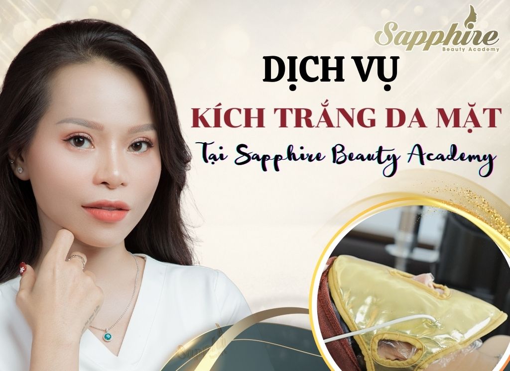  Dịch vụ kích trắng da mặt tại Sapphire Beauty Academy 2