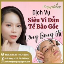 Dịch Vụ Siêu vi Dẫn Tế Bào Gốc Căng Bóng 5K tại Sapphire Beauty Academy